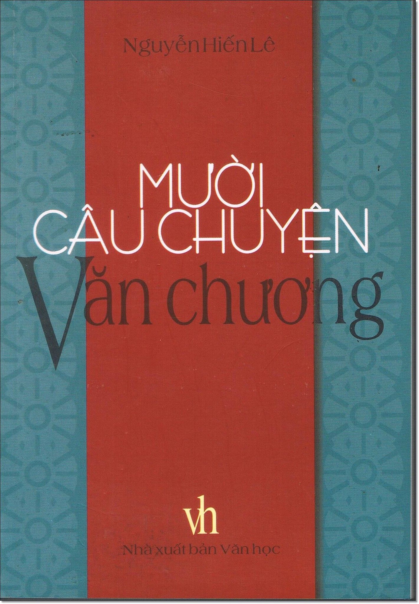 Mười Câu Chuyện Văn Chương