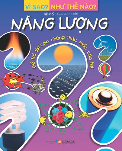 Vì sao? Như thế nào - Năng lượng