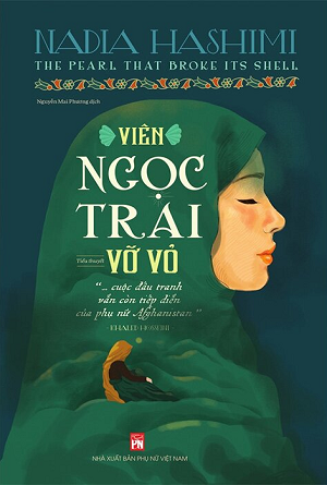 Viên Ngọc Trai Vỡ Vỏ - Nadia Hashimi
