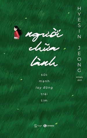 Người chữa lành – Sức mạnh lay động trái tim - Hyesin Jeong