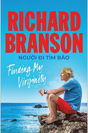 Richard Branson: Người Đi Tìm Bão