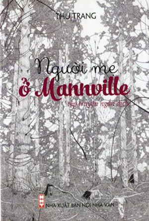 Người Mẹ Ở Mannville