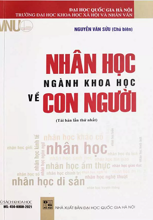 Nhân Học: Ngành Khoa Học Về Con Người