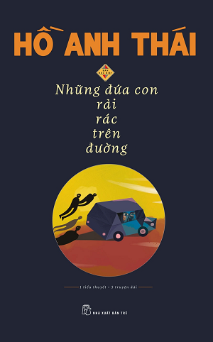NHỮNG ĐỨA CON RẢI RÁC TRÊN ĐƯỜNG (Bản Đặc Biệt)
