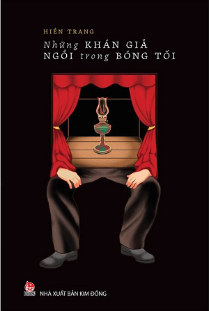 Những Khán Giả Ngồi Trong Bóng Tối - Hiền Trang