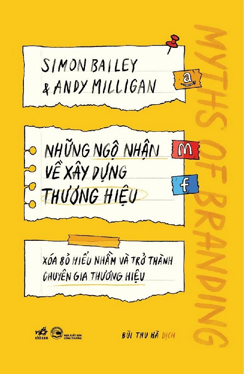 Những Ngộ Nhận Về Xây Dựng Và Thương Hiệu - Simon Bailey, Anidy Milligan