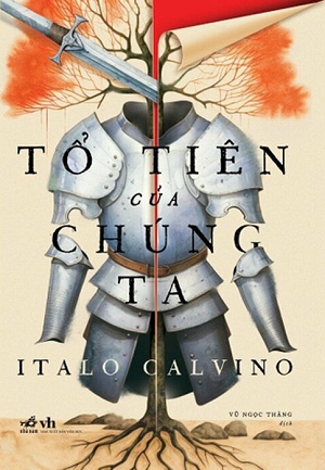 Tổ Tiên Của Chúng Ta - Italo Calvino
