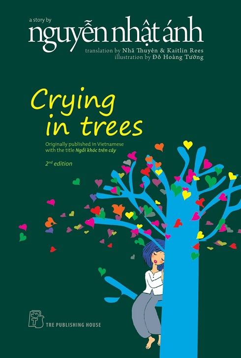 Crying In Trees - Nguyễn Nhật Ánh