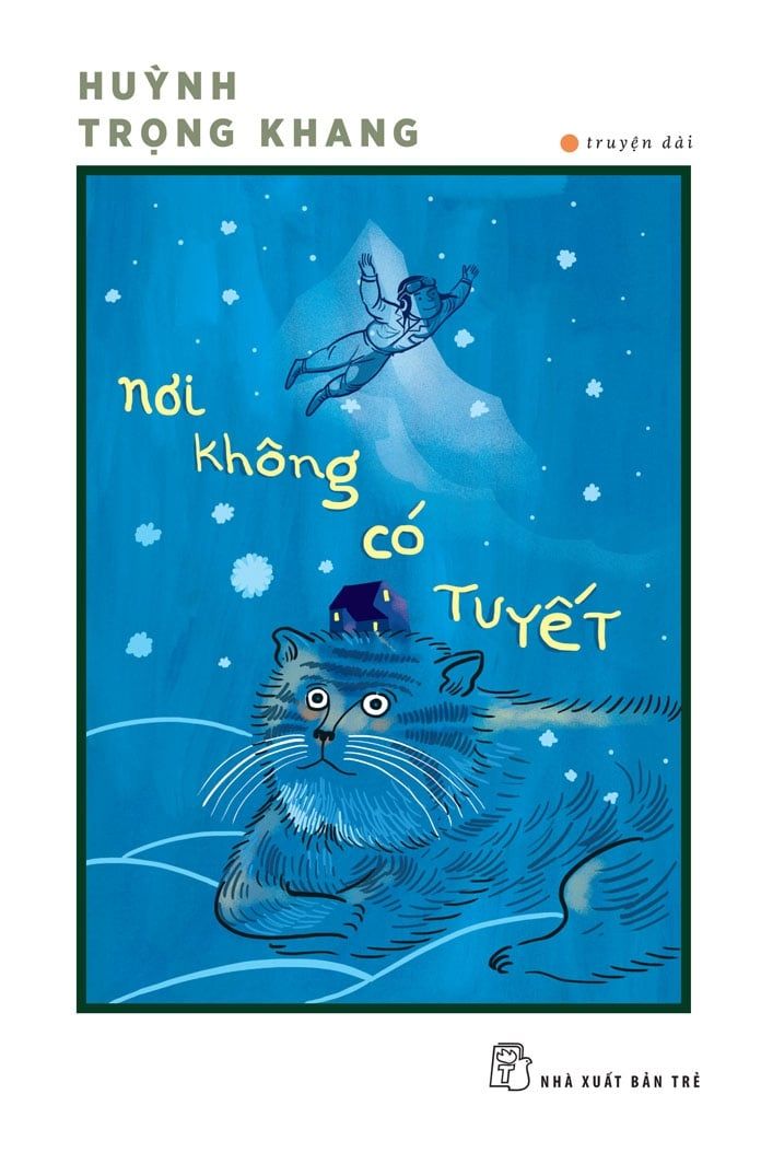 Nơi Không Có Tuyết - Huỳnh Trọng Khang