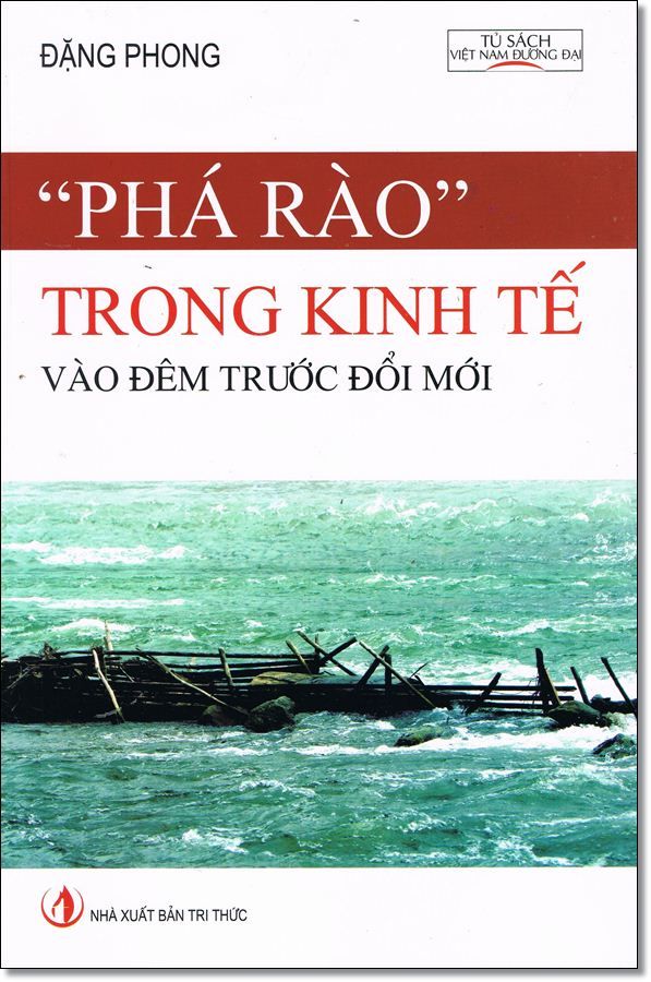 Phá Rào Trong Kinh Tế Vào Đêm Trước Đổi Mới
