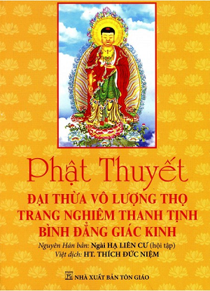 Phật Thuyết Đại Thừa Vô Lượng Thọ Trang Nghiêm Thanh Tịnh Bình Đẳng Giác Kinh