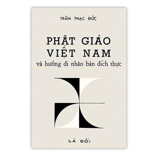 Phật giáo Việt Nam và hướng đi nhân bản đích thực