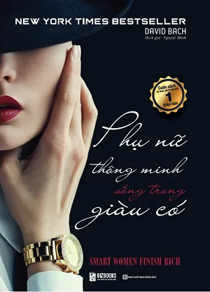 Phụ Nữ Thông Minh Sống Trong Giàu Có
