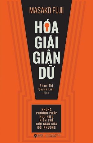 HÓA GIẢI GIẬN DỮ (Tái bản 2023)