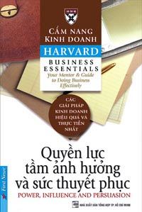 Quyền Lực, Tầm Ảnh Hưởng Và Sức Thuyết Phục