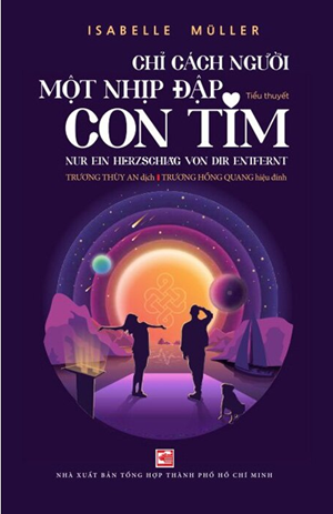 Chỉ Cách Người Một Nhịp Đập Con Tim - Isabelle Muller