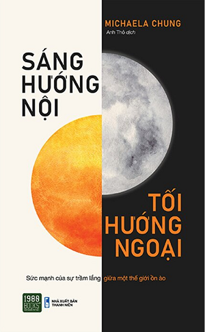 Sáng Hướng Nội - Tối Hướng Ngoại - Michaela Chung