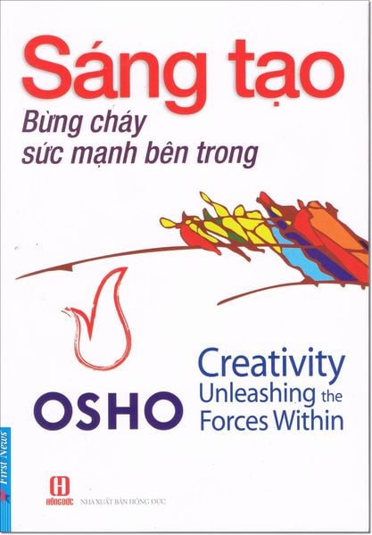 Sáng Tạo - Bừng Cháy Sức Mạnh Bên Trong - Osho
