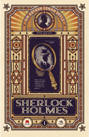 Sherlock Holmes - Tập 1 - Sir Arthur Conan Doyle