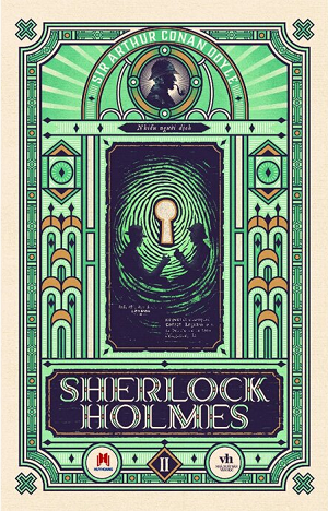 Sherlock Holmes - Tập 2 - Sir Arthur Conan Doyle