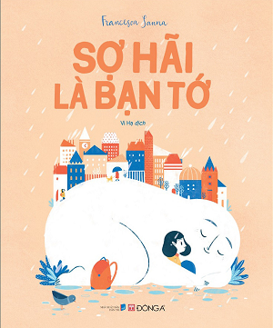Sợ Hãi là bạn tớ