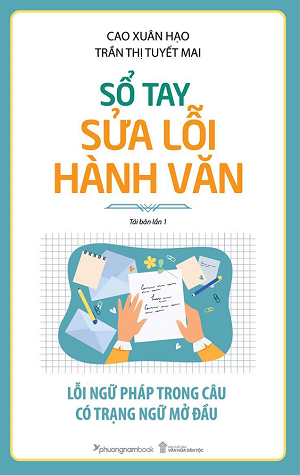 SỔ TAY SỬA LỖI HÀNH VĂN (TÁI BẢN NĂM 2021)