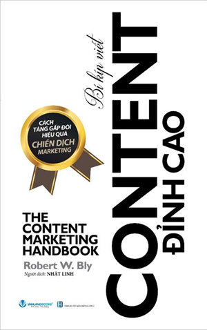 Bí Kíp Viết Content Đỉnh Cao - Robert W. Bly