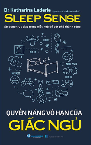 Quyền Năng Vô Hạn Của Giấc Ngủ - Katharina Lederle