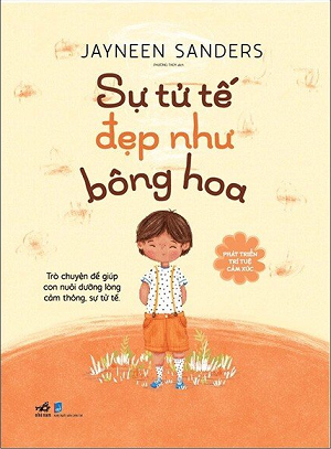 Sự Tử Tế Đẹp Như Bông Hoa