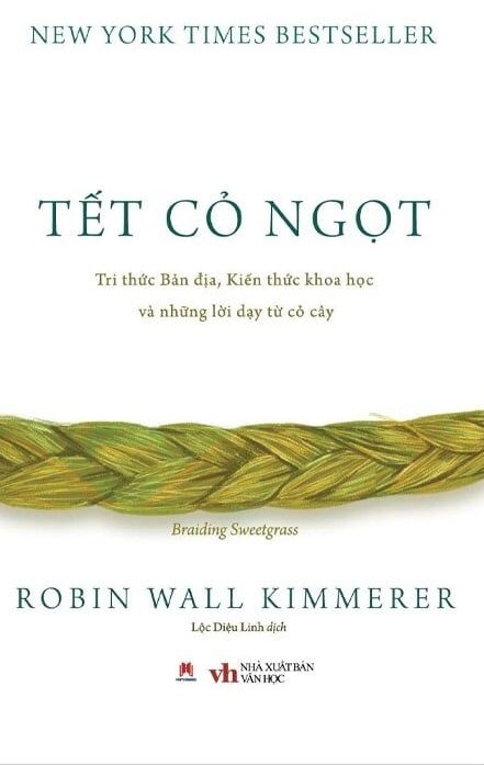 Tết Cỏ Ngọt - Robin Wall Kimmerer