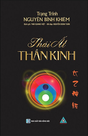 Thái Ất Thần Kinh (Tái bản 2023) - Trạng Trình Nguyễn Bỉnh Khiêm