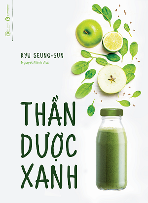 THẦN DƯỢC XANH (Tái bản 2022)