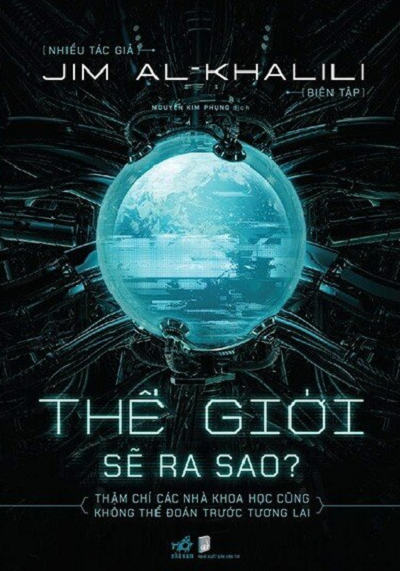 Thế Giới Sẽ Ra Sao?