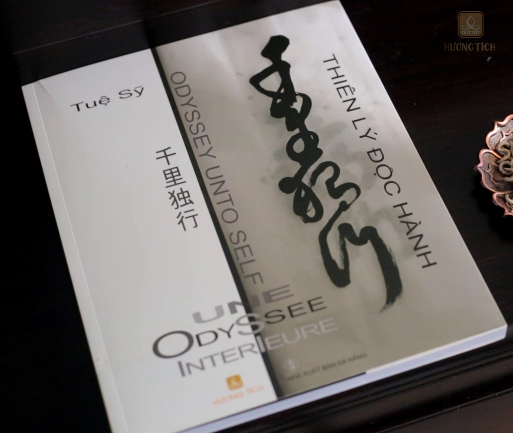 Thiên Lý Độc Hành - Odyssey Unto Self (Tái bản 2024) - Tuệ Sỹ
