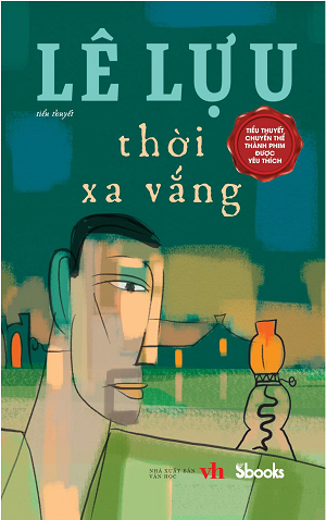 Thời xa vắng - Lê Lựu