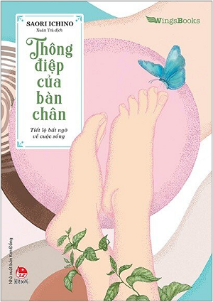 Thông Điệp Của Bàn Chân - Tiết Lộ Bất Ngờ Về Cuộc Sống