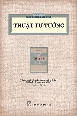 THUẬT TƯ TƯỞNG - Tái bản 2023 - Thu Giang Nguyễn Duy Cần