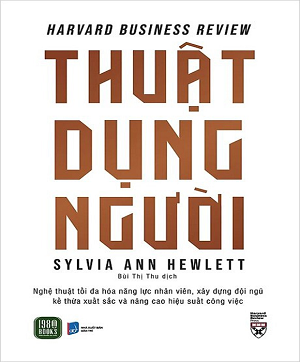 THUẬT DỤNG NGƯỜI - Sylvia Ann Hewlett