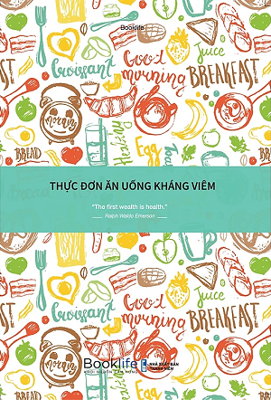 Thực Đơn Ăn Uống Kháng Viêm (Sách sổ)