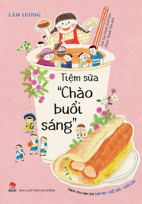 Tiệm Sữa Chào Buổi Sáng - Lương Lâm