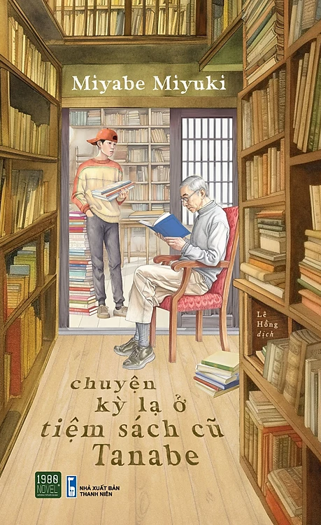 Chuyện Kỳ Lạ Ở Tiệm Sách Cũ Tanabe - Miyabe Miyuki
