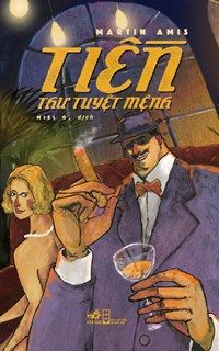 TIỀN - THƯ TUYỆT MỆNH