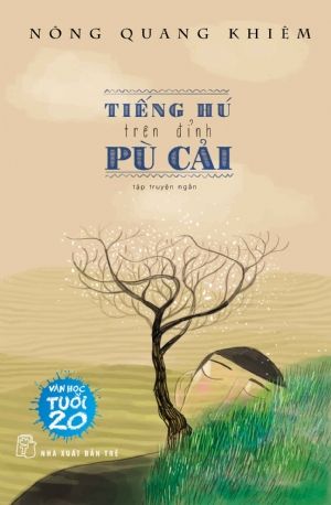 TIẾNG HÚ TRÊN ĐỈNH PÙ CẢI