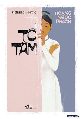 Việt Nam Danh Tác - Tố Tâm (Tái bản 2022)