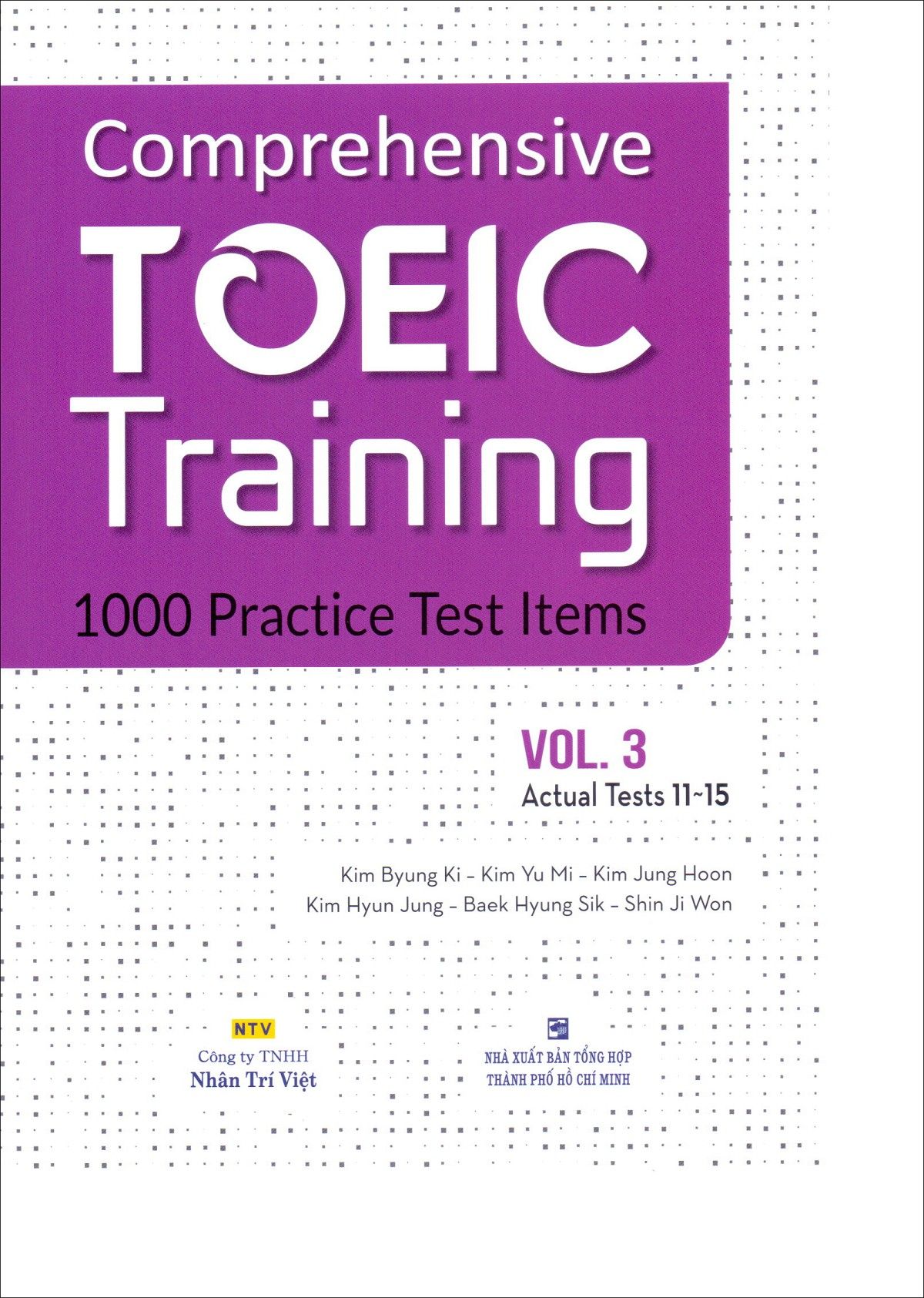 Comprehensive Toeic Training 1000 Practice Test Items (Vol 3)
