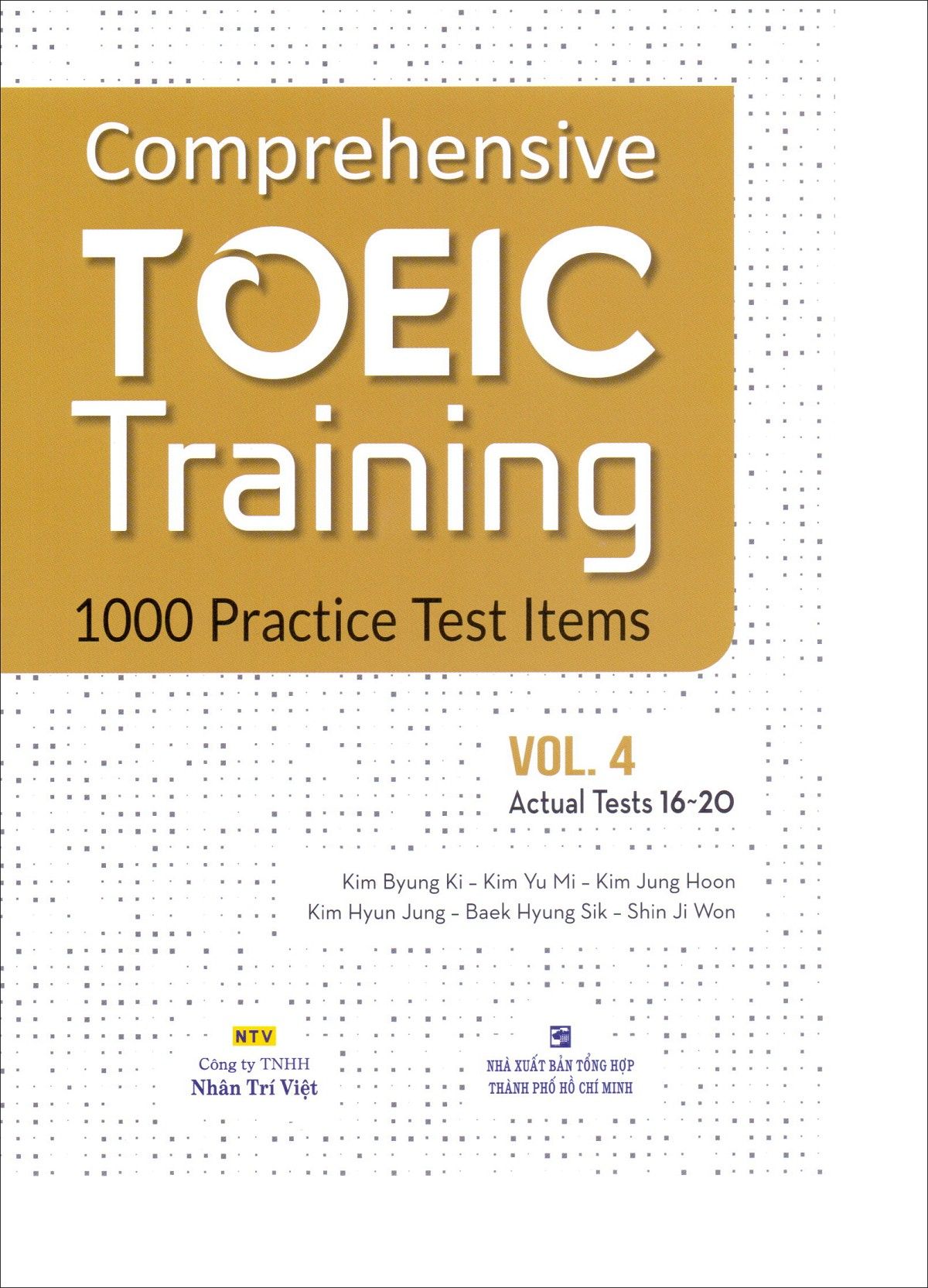 Comprehensive Toeic Training 1000 Practice Test Items (Vol 4)