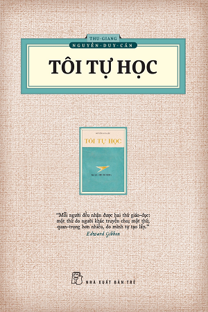 TÔI TỰ HỌC - Thu Giang Nguyễn Duy Cần - Tái bản 2023