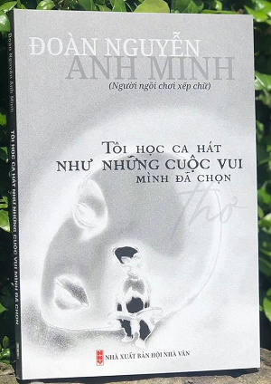 Tôi học ca hát như những cuộc vui mình đã chọn - Đoàn Nguyễn Anh Minh