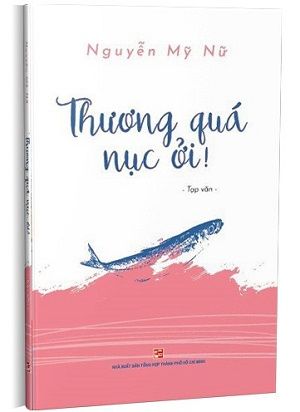 Thương Quá Nục Ởi!