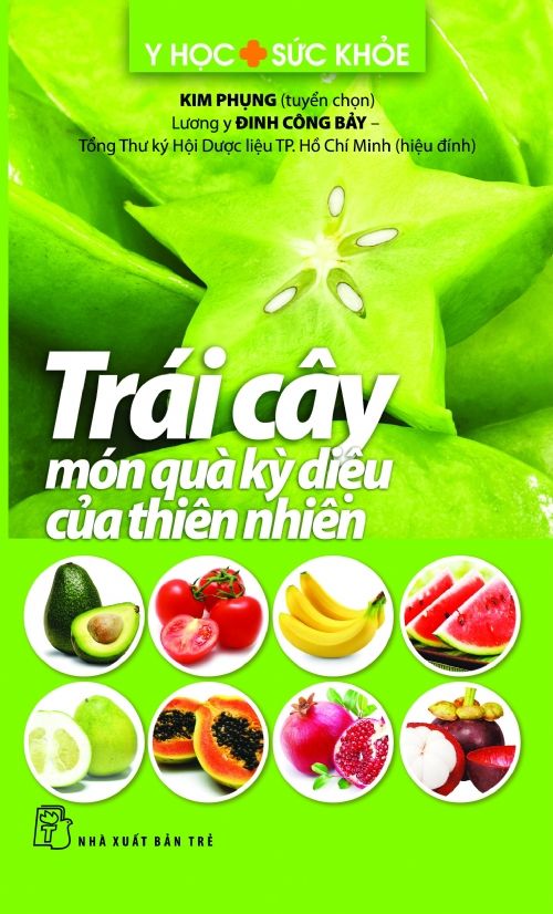 Trái Cây - Món Quà Kỳ Diệu Của Thiên Nhiên